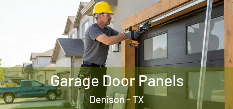  Garage Door Panels Denison - TX