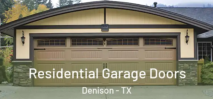  Residential Garage Doors Denison - TX
