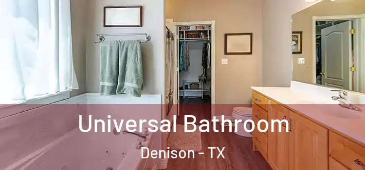  Universal Bathroom Denison - TX